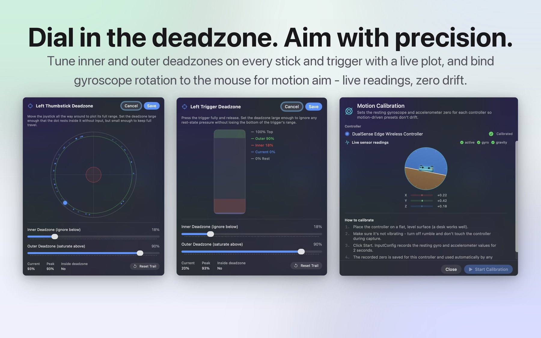 InputConfig deadzone calibrators and motion calibration with live sensor readings